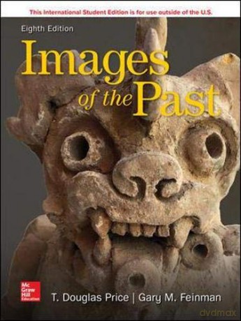ISE Images of the Past ISE HED B&B ANTHROPOLOGY - T. Douglas Price [KSIĄŻKA]