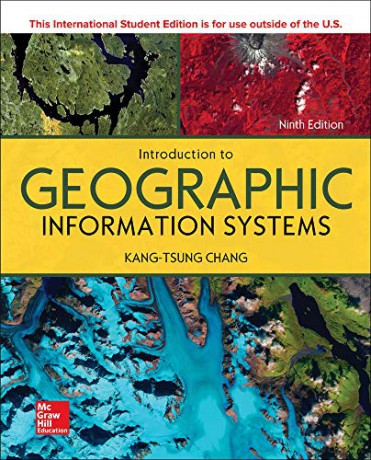 ISE Introduction to Geographic Information Systems ISE HED WCB GEOGRAPHY - Kang-tsung Chang [KSIĄŻKA]