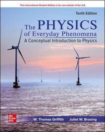 ISE Physics of Everyday Phenomena ISE HED WCB PHYSICS - W. Thomas Griffith [KSIĄŻKA]