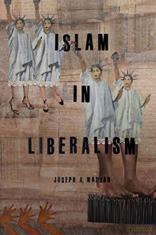 Islam in Liberalism - Joseph A. Massad [KSIĄŻKA]