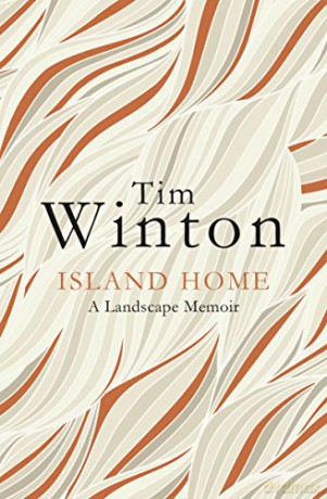 Island Home: A Landscape Memoir - Tim Winton [KSIĄŻKA]