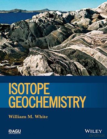Isotope Geochemistry Wiley Works - White [KSIĄŻKA]