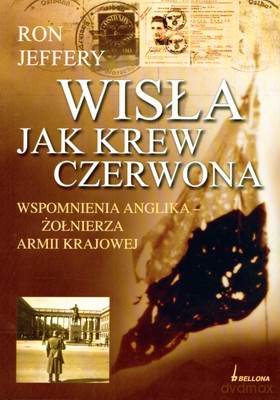 Wisła Jak Krew Czerwona - Ron Jeffery [KSIĄŻKA]