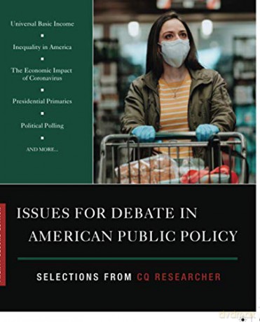 Issues for Debate in American Public Policy: Selections from CQ Researcher - CQ Researcher [KSIĄŻKA]