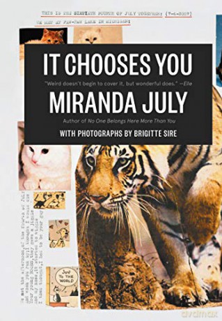 It Chooses You - Miranda July [KSIĄŻKA]
