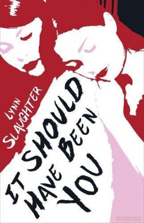 It Should Have Been You - Lynn Slaughter [KSIĄŻKA]