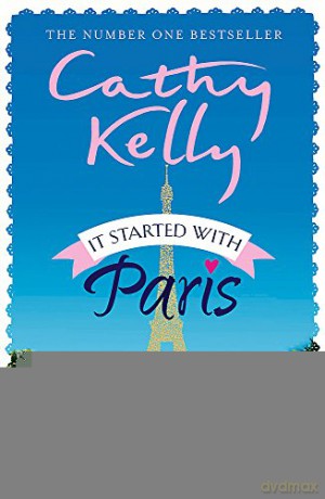 It Started With Paris - Cathy Kelly [KSIĄŻKA]