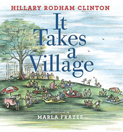 It Takes a Village - Hillary Rodham Clinton [KSIĄŻKA]