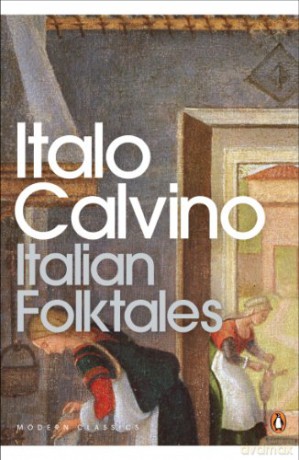 Italian Folk Tales - Italo Calvino [KSIĄŻKA]