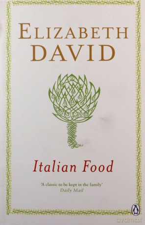 Italian Food - Elizabeth David [KSIĄŻKA]