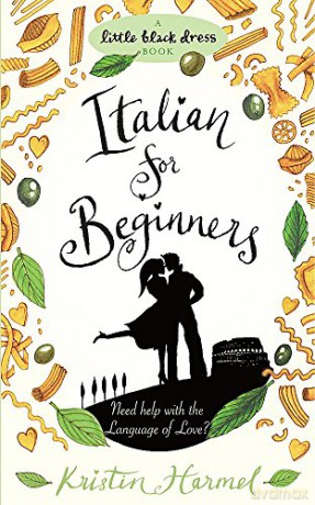 Italian for Beginners Little Black Dress - Kristin Harmel [KSIĄŻKA]