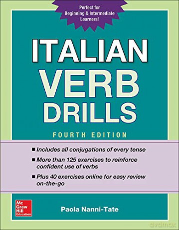 Italian Verb Drills, Fourth Edition NTC FOREIGN LANGUAGE - Paola Nanni-Tate [KSIĄŻKA]