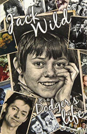 It's a Dodger's Life - Jack Wild [KSIĄŻKA]