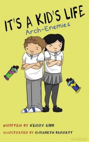 It's A Kid's Life Arch Enemies: 2 - Kerry Gibb [KSIĄŻKA]