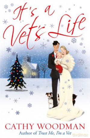 It's a Vet's Life: Talyton St George - Cathy Woodman [KSIĄŻKA]