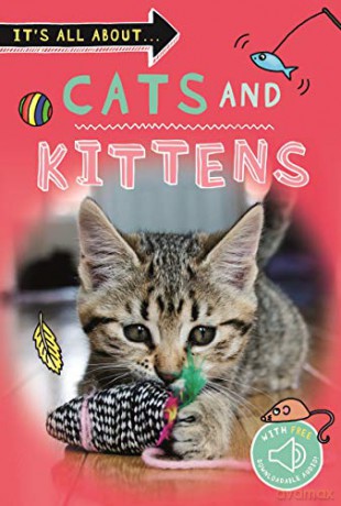 It's All About... Cats and Kittens - Kingfisher [KSIĄŻKA]