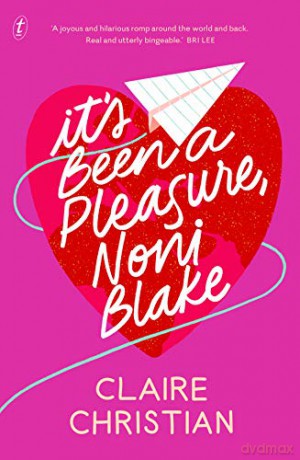 It's Been A Pleasure, Noni Blake - Claire Christian [KSIĄŻKA]