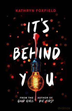 It's Behind You - Kathryn Foxfield [KSIĄŻKA]