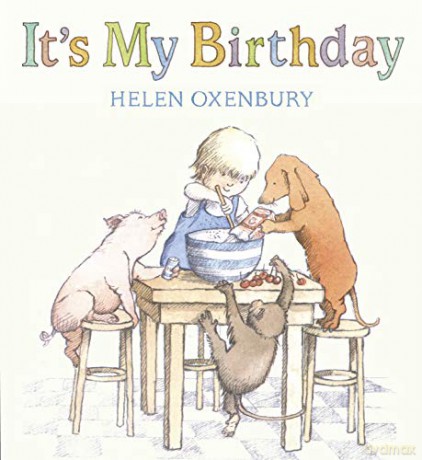It's My Birthday - Helen Oxenbury [KSIĄŻKA]