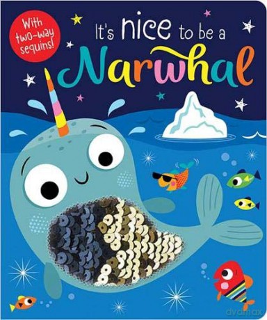 It's Nice to be a Narwhal - Make Believe Ideas [KSIĄŻKA]