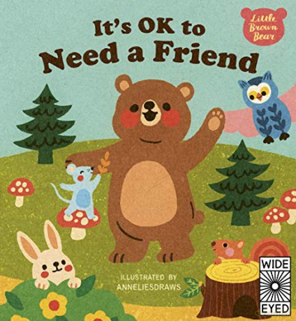It's OK to Need a Friend Little Brown Bear - AnneliesDraws [KSIĄŻKA]