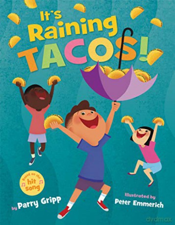It's Raining Tacos! - Parry Gripp [KSIĄŻKA]