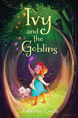 Ivy and the Goblins - Katherine Coville [KSIĄŻKA]