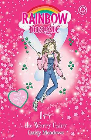 Ivy the Worry Fairy: Special Rainbow Magic - Daisy Meadows [KSIĄŻKA]