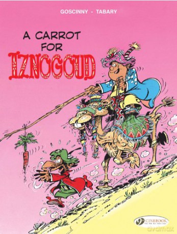 Iznogoud Vol.5: A Carrot for Iznogoud: 05 - Rene Goscinny [KOMIKS]