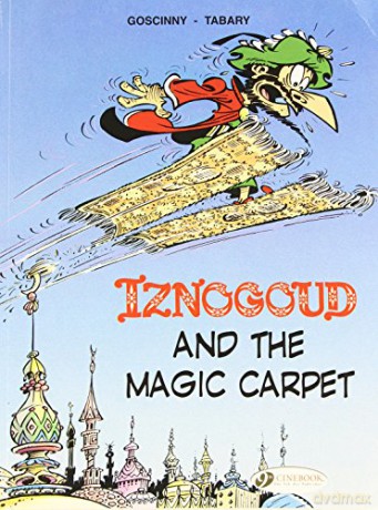 Iznogoud Vol.6: Iznogoud and the Magic Carpet: 06 Adventures of the Grand Vizier Iznogoud - Rene Goscinny [KOMIKS]