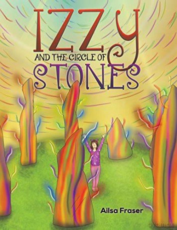 Izzy and the Circle of Stones - Ailsa Fraser [KSIĄŻKA]