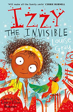 Izzy the Invisible - Louise Gray [KSIĄŻKA]