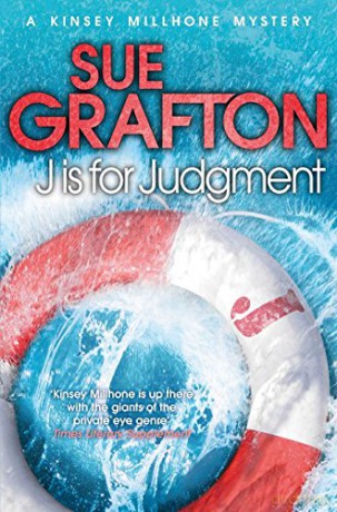 J is for Judgement Kinsey Millhone Alphabet series - Sue Grafton [KSIĄŻKA]