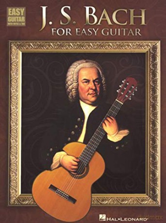 J. S. Bach For Easy Guitar - Hal Leonard [KSIĄŻKA]