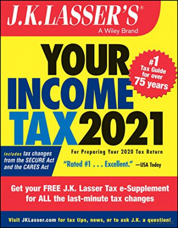 J.K. Lasser's Your Income Tax 2021: For Preparing Your 2020 Tax Return - J.K. Lasser Institute [KSIĄŻKA]