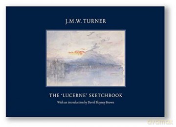 J.M. W Turner The Lucerne Sketchbook - David Blayney Brown [KSIĄŻKA]