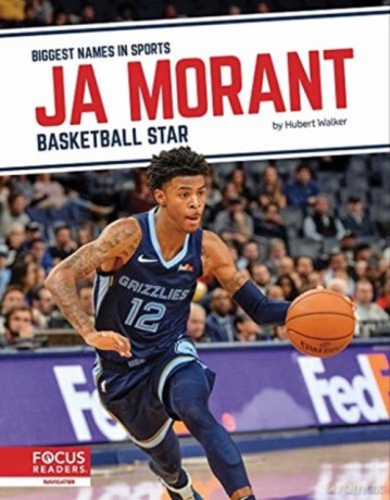Ja Morant: Basketball Star 9781644936955 - Hubert Walker [KSIĄŻKA]