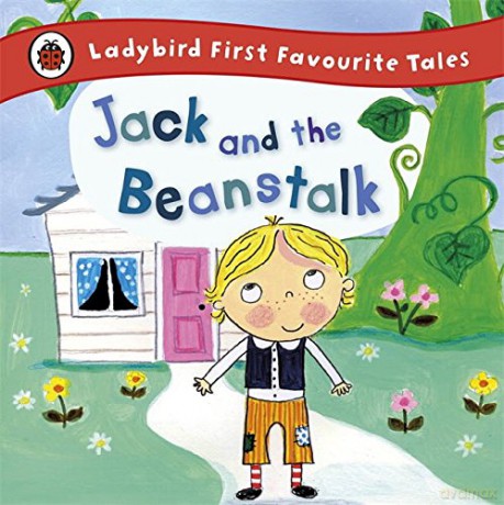 Jack and the Beanstalk: Ladybird First Favourite Tales - Iona Treahy [KSIĄŻKA]