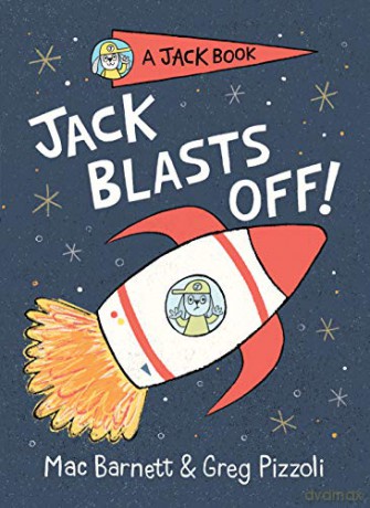 Jack Blasts Off: 2 Jack Book - Mac Barnett [KSIĄŻKA]