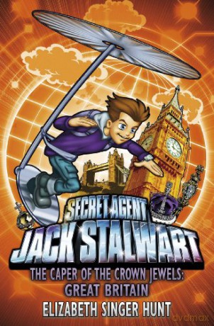 Jack Stalwart: The Caper of the Crown Jewels: Great Britain: Book 4 - Elizabeth Singer Hunt [KSIĄŻKA]