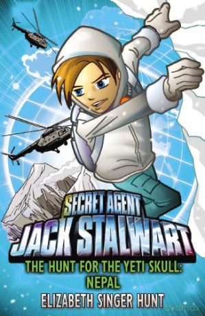 Jack Stalwart: The Hunt for the Yeti Skull: Nepal: Book 13 - Elizabeth Singer Hunt [KSIĄŻKA]