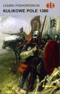 Kulikowe Pole 1380 - Leszek Podhorodecki [KSIĄŻKA]