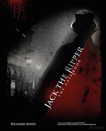 Jack the Ripper: The Casebook - Richard Jones [KSIĄŻKA]