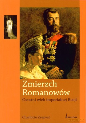 Zmierzch Romanowów - Charlotte Zeepvat [KSIĄŻKA]