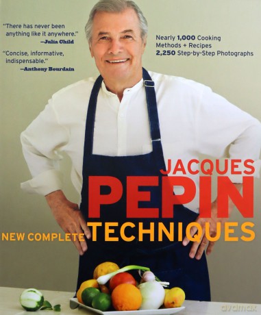 Jacques Pepin's New Complete Techniques: Revised Edition of the Classic Work - Jacques Pépin [KSIĄŻKA]