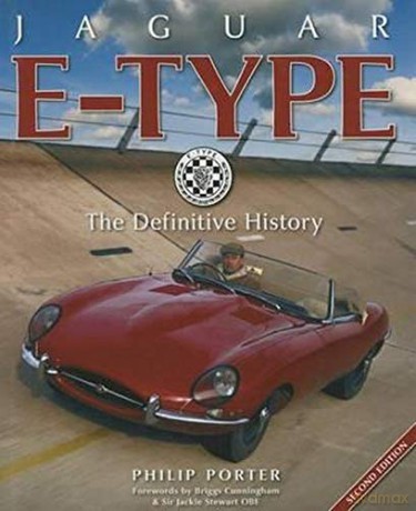 Jaguar E-Type: The Definitive History - Philip Porter [KSIĄŻKA]