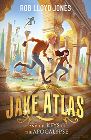 Jake Atlas and the Keys of the Apocalypse - Rob Lloyd Jones [KSIĄŻKA]
