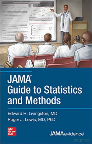 JAMA Guide to Statistics and Methods MEDICAL/DENISTRY - Edward H. Livingston [KSIĄŻKA]