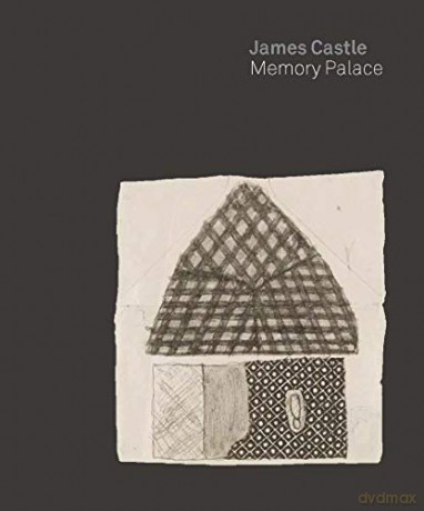 James Castle: Memory Palace - John Beardsley [KSIĄŻKA]