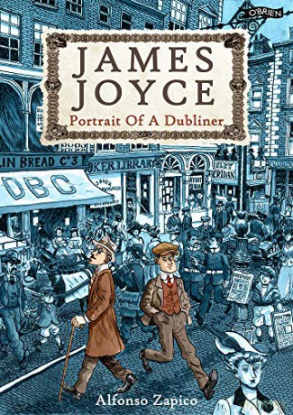 James Joyce: Portrait of a Dubliner - Alfonso Zapico [KSIĄŻKA]